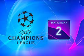Champions League Matchday 2